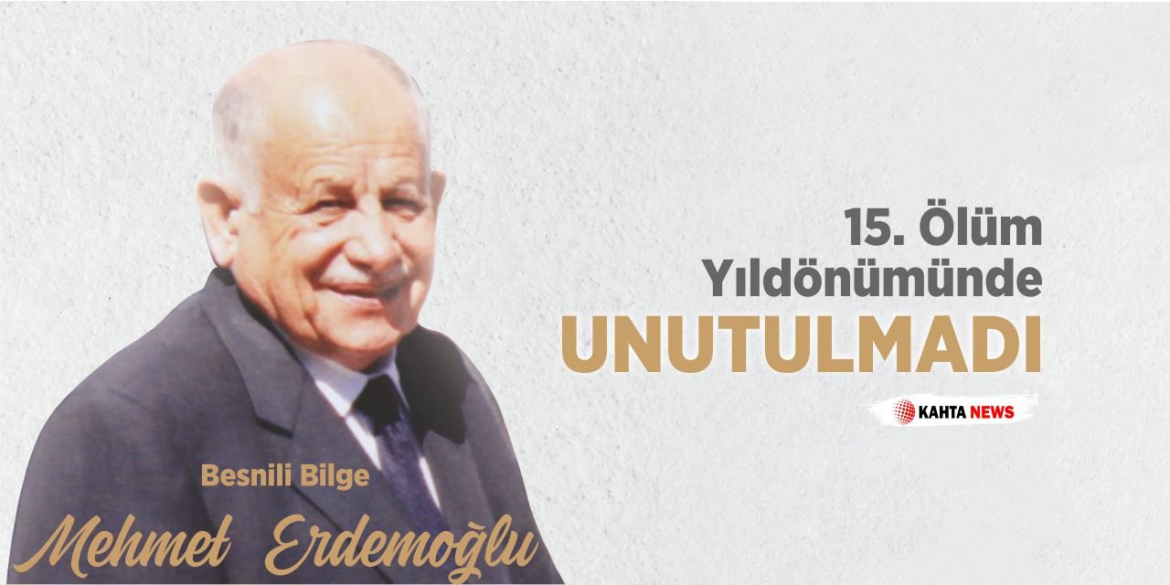 Mehmet Erdemoğlu 15. Ölüm Yıldönümünde Unutulmadı