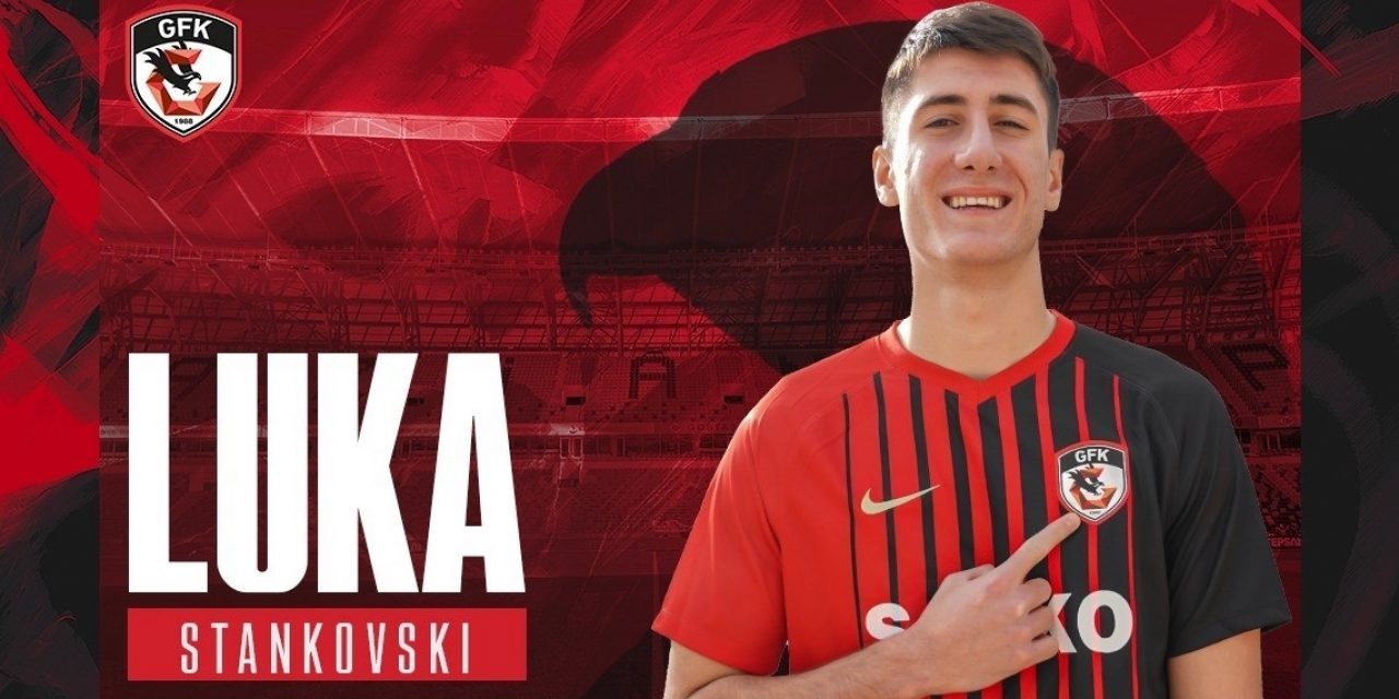Luka Stankovski Gaziantep Fk’da