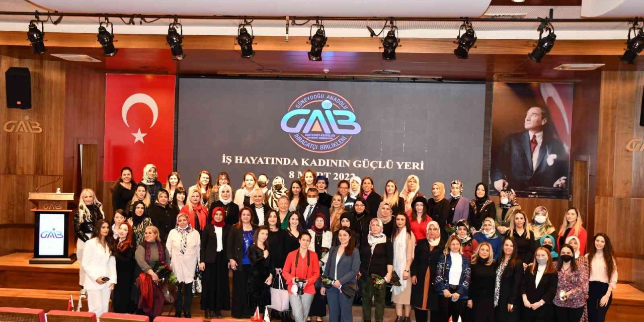İş Hayatında Kadının Yeri Gaziantep’te Konuşuldu