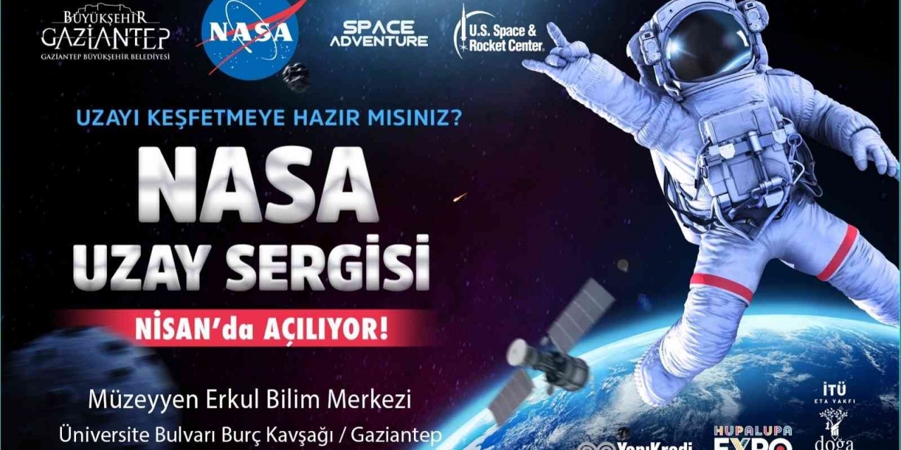 Gaziantep’te Nasa Sergisi