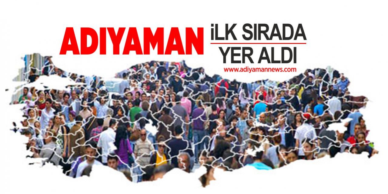 Adıyaman, Tek Çekirdek Aile Sıralamasında Ne Yazık ki İlk Sırada