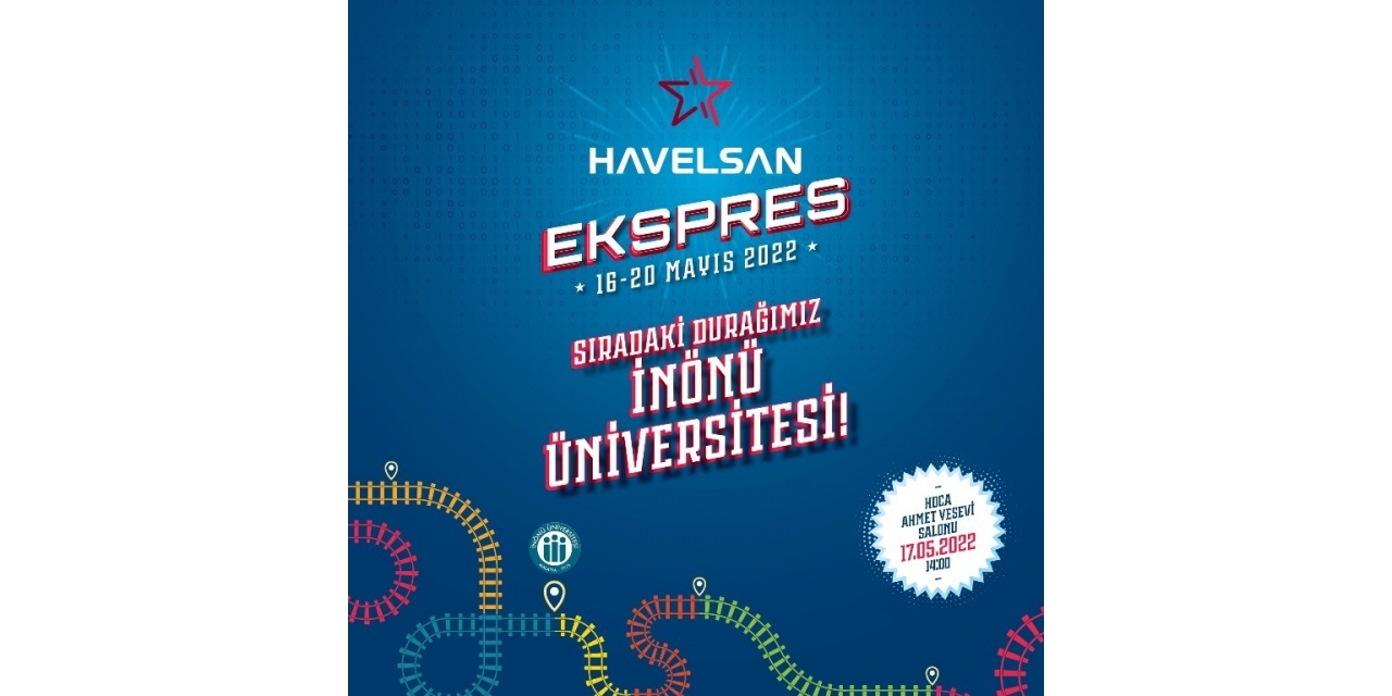 Havelsan 17 Mayıs’ta Malatya’da
