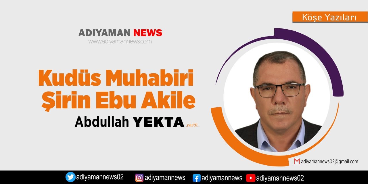 Kudüs Muhabiri Şirin