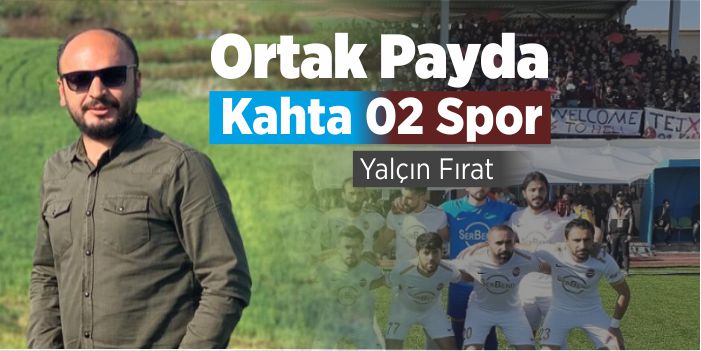 Ortak Payda Kahta 02 Spor
