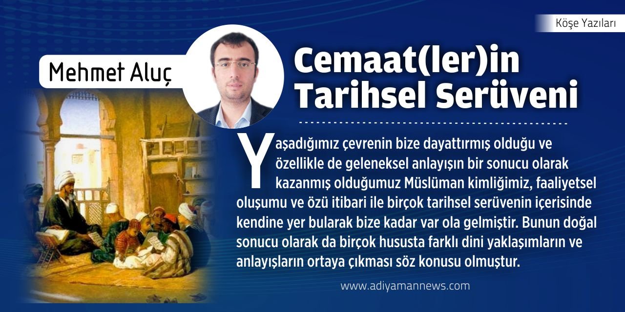 Cemaat(ler)in Tarihsel Serüveni