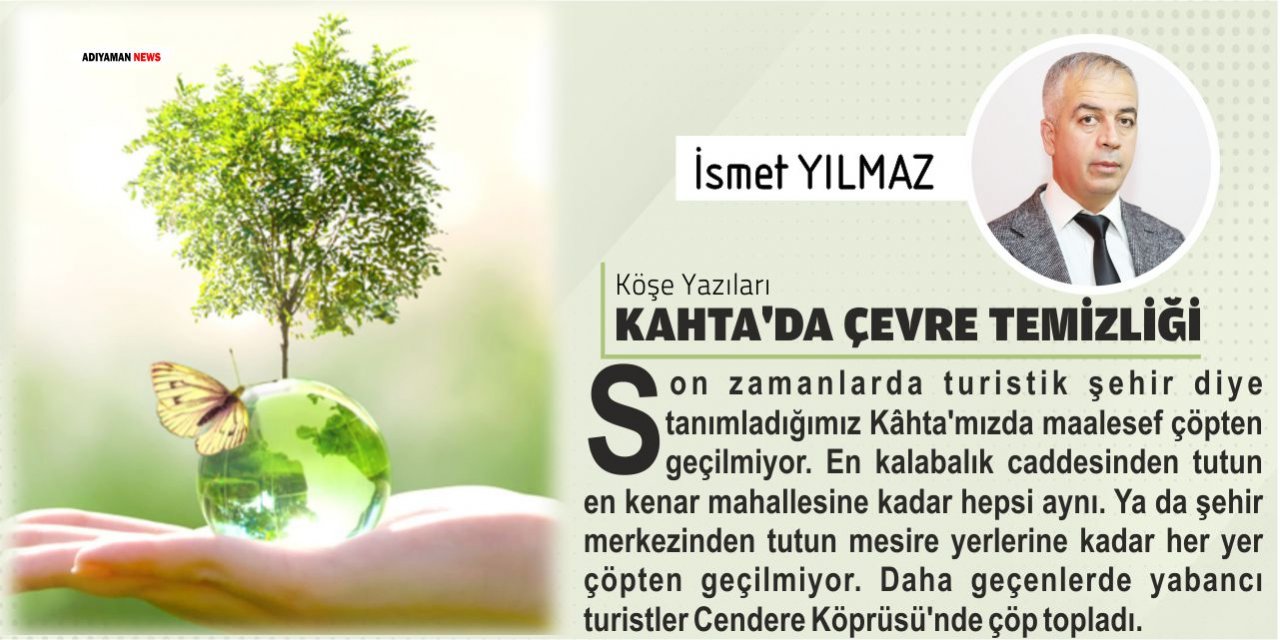 Kahta’da Çevre Temizliği