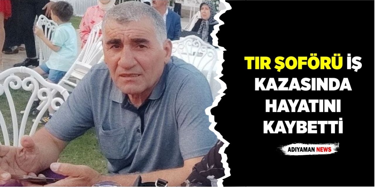Konut İnşaatında Çalışan Şoför İş Kazasında Hayatını Kaybetti