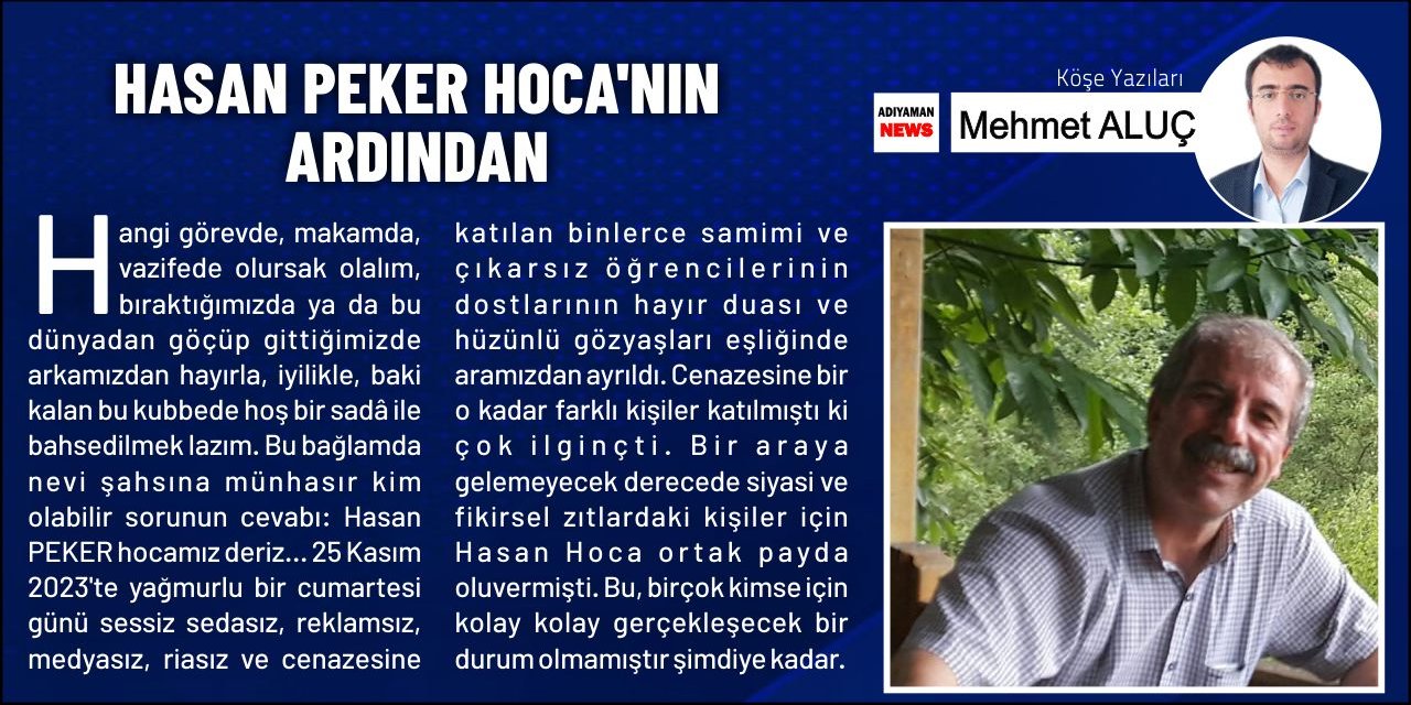 Hasan Peker Hoca’nın Ardından