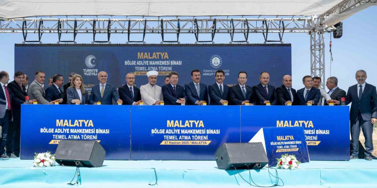 Malatya Bölge Adliye Mahkemesi’nin Temeli Bakan Tunç’un Katılımı İle Atıldı