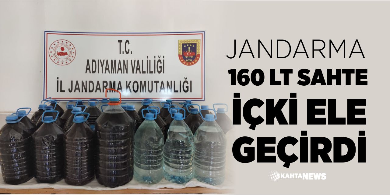Jandarma 160 Litre Sahte İçki Ele Geçirdi