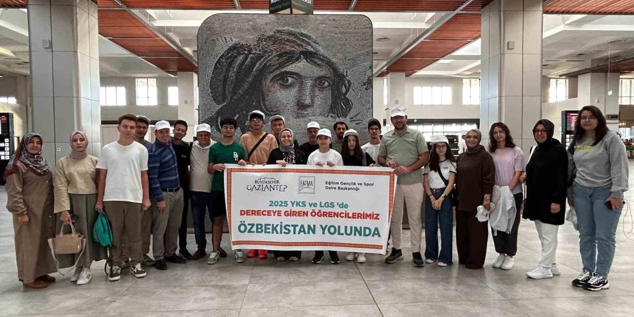 Gaziantep’in Yks Ve Lgs’de Dereceye Giren Öğrencileri Özbekistan Yolcusu