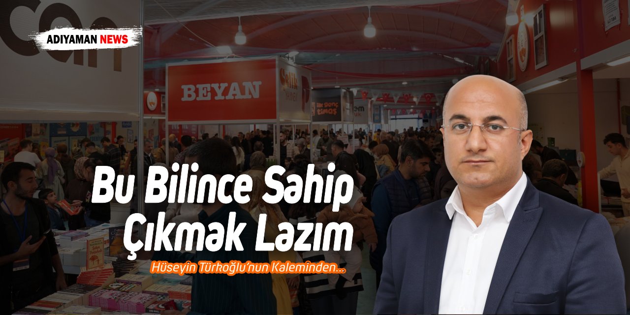 Bu Bilince Sahip Çıkmak Lazım