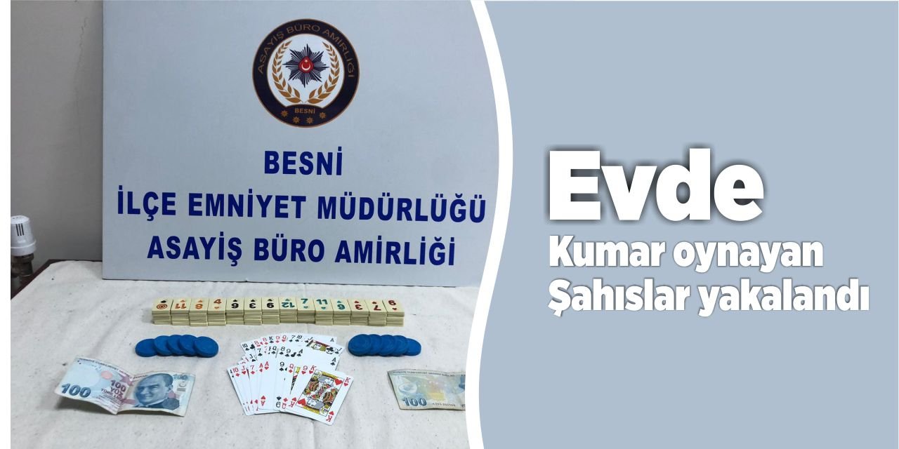 Evde Kumar Oynayan Şahıslar Yakalandı