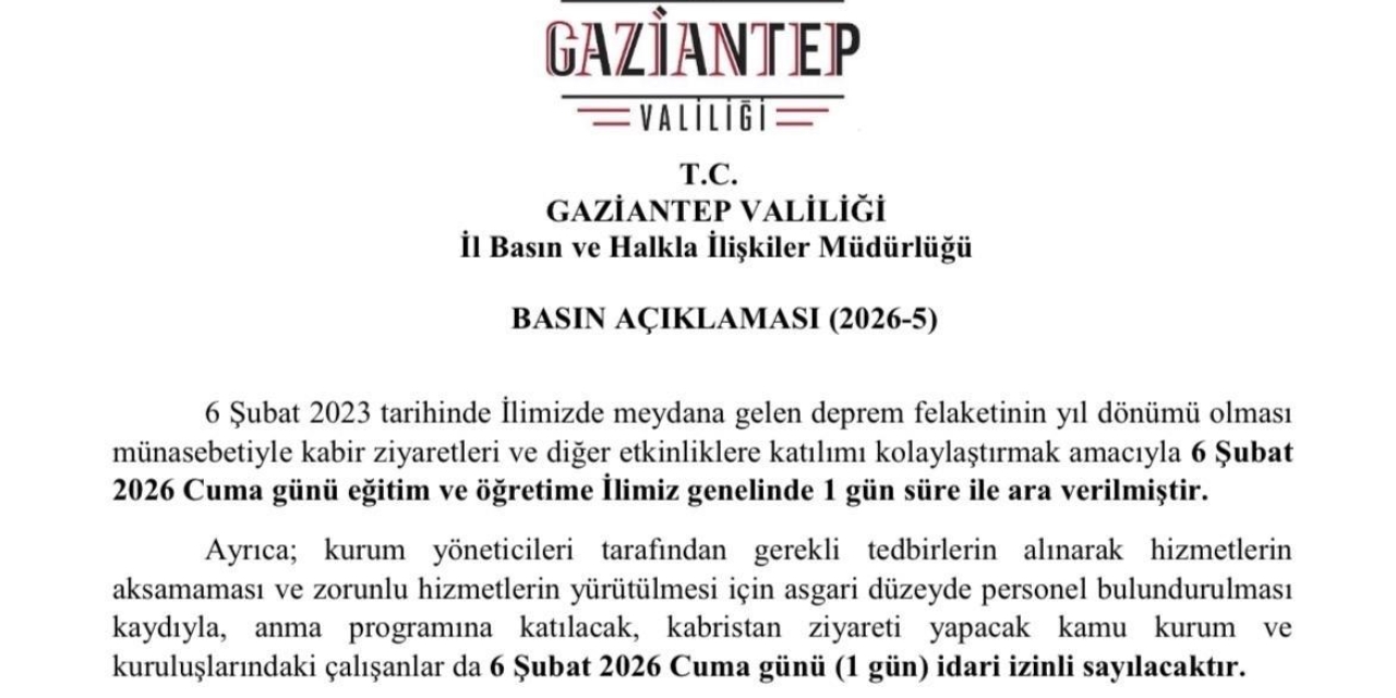Gaziantep’te 6 Şubat’ta Eğitime 1 Gün Ara Verildi