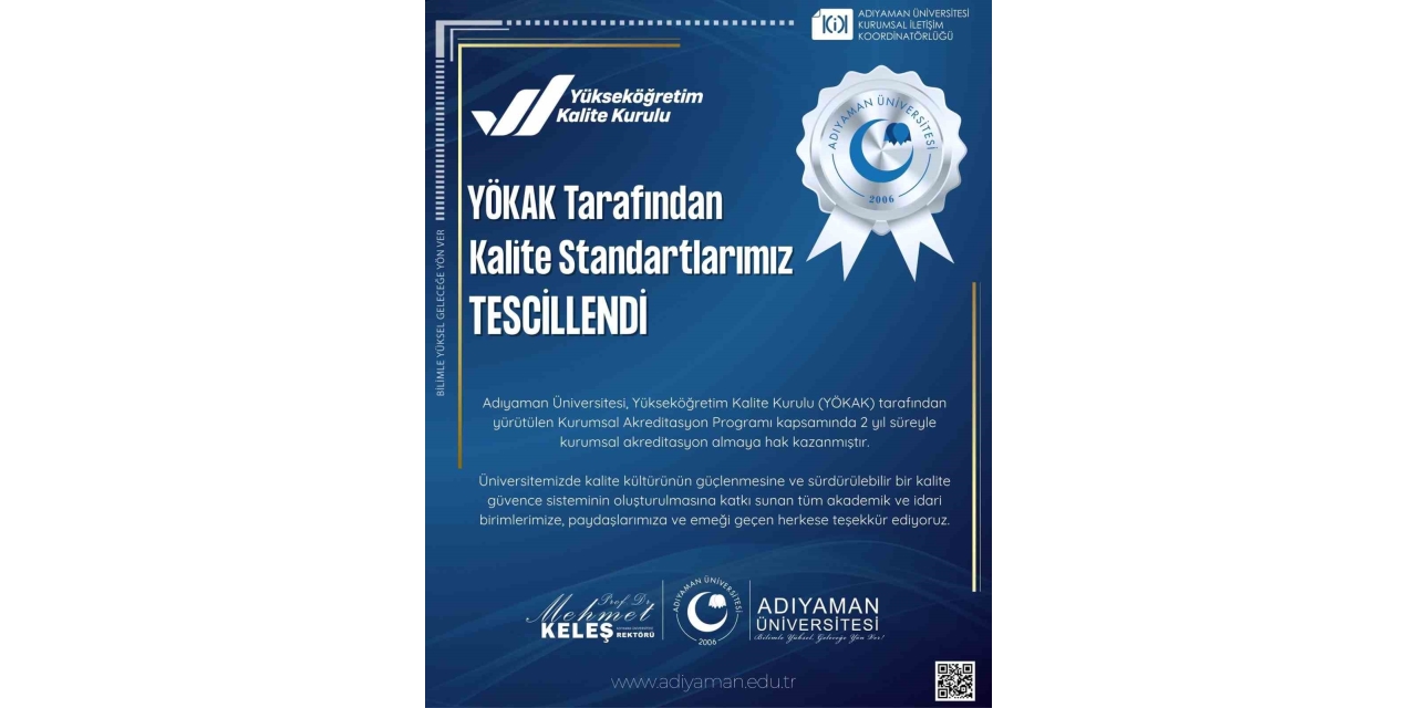 Adıyaman Üniversitesi’ne Yökak’tan 2 Yıllık Şartlı Kurumsal Akreditasyon