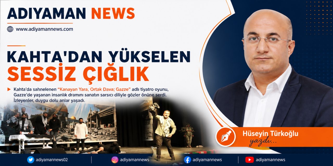 Kahta’dan Yükselen Sessiz Çığlık