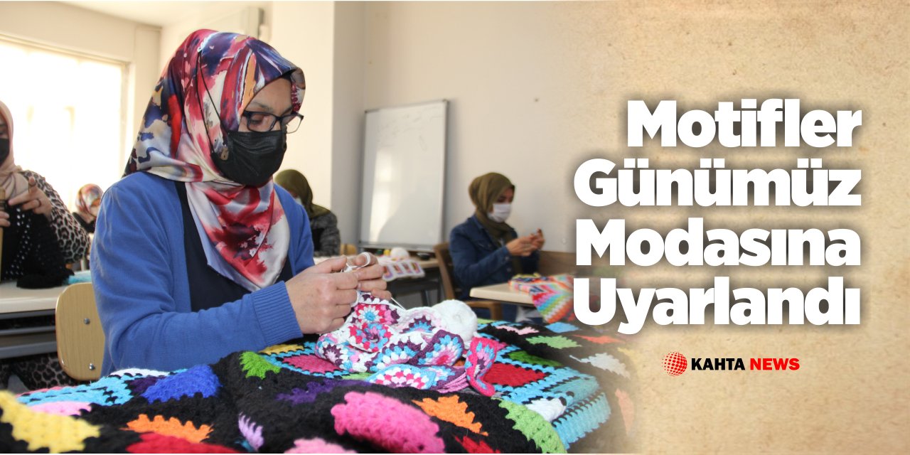 Anneannelerin Motifleri Günümüz Modasına Uyarlandı