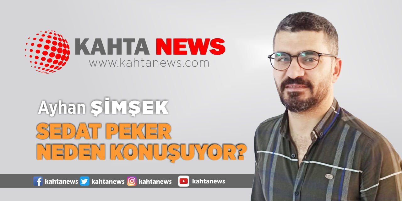 Sedat Peker Neden Konuşuyor?