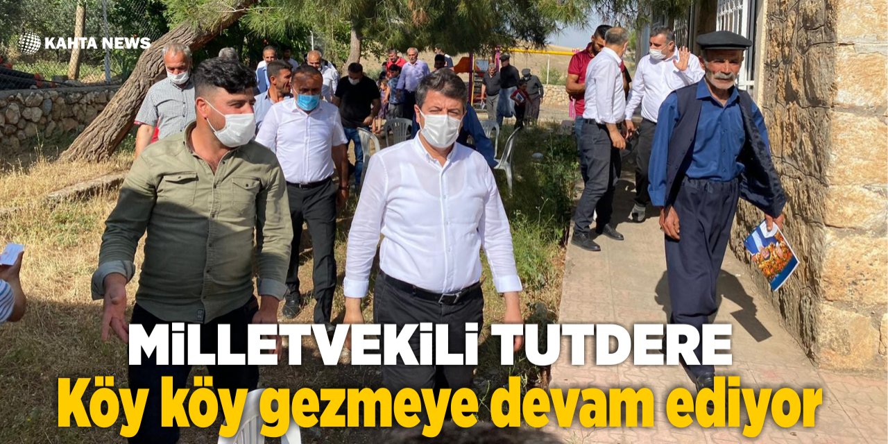 Milletvekili Tutdere, Köy Köy Gezmeye Devam Ediyor