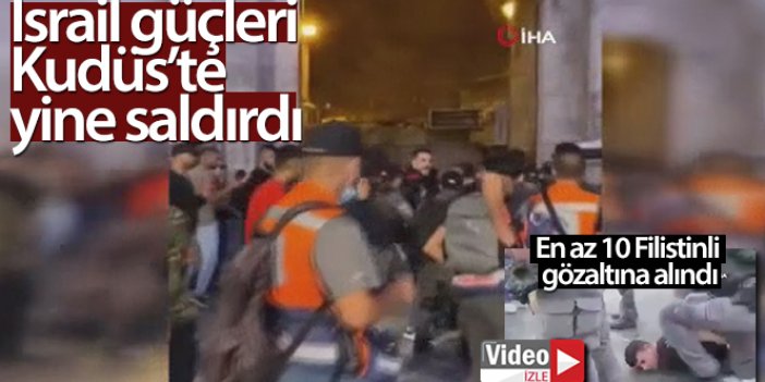 Kudüs'te Filistinlilere saldırdı: 13 yaralı