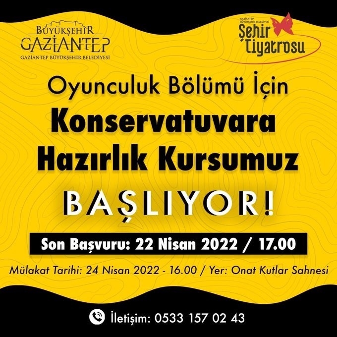 Gaziantep Şehir Tiyatrosu’ndan Konservatuvar Hazırlık Kursu