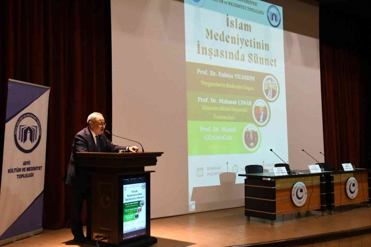 Üniversitede, “islam Medeniyetinin İnşasında Sünnet” Paneli Düzenlendi