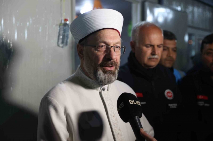 Diyanet İşleri Başkanı Erbaş, Islahiye’de Konteyner Kent Ve Koordinasyon Merkezini Ziyaret Etti