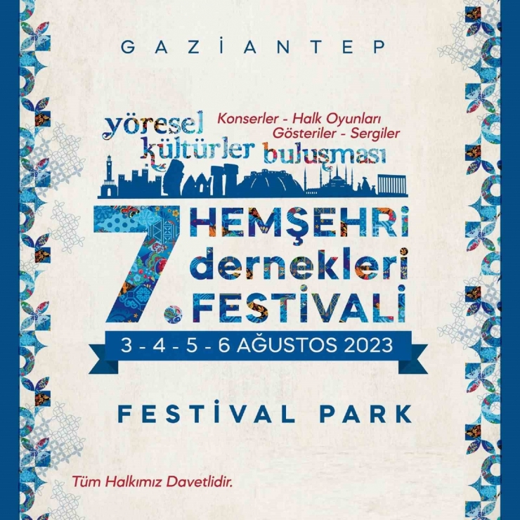 Hemşehri Dernekleri Festivali Başlıyor