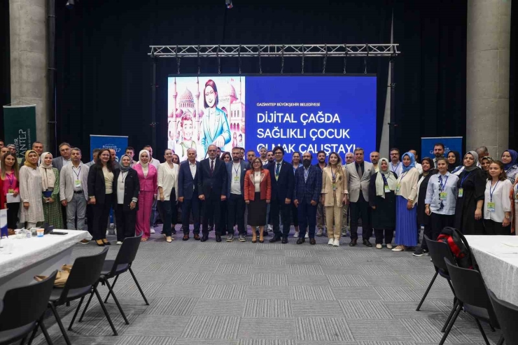 Gaziantep Büyükşehir Ev Sahipliğinde "dijital Dünya’da Çocuk Çalıştayı" Düzenlendi