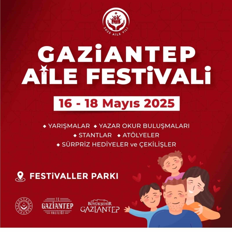 Gaziantep Aile Yılı Festivali İçin Geri Sayım Başladı