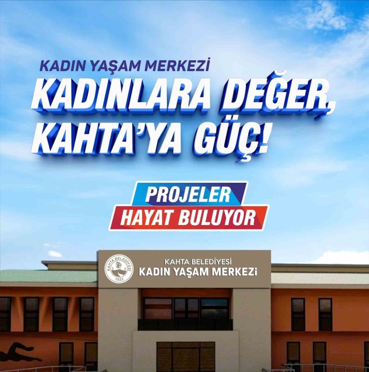 Kahta Belediyesi’nden Kadınlara Özel Yaşam Merkezi Müjdesi