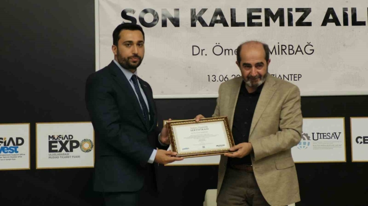 "son Kalemiz Aile" Programı Müsiad Gaziantep’te Yoğun Katılımla Gerçekleştirildi