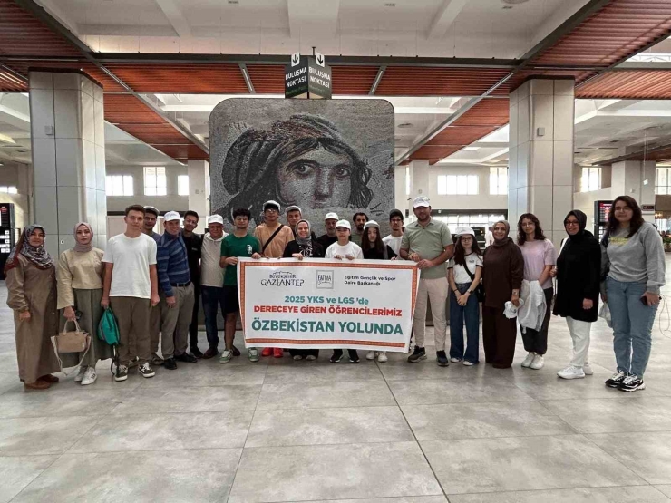 Gaziantep’in Yks Ve Lgs’de Dereceye Giren Öğrencileri Özbekistan Yolcusu