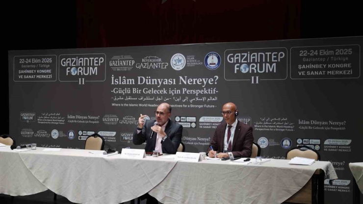 İslam Dünyası 2 Gün Boyunca Gaziantep Forum Iı’ye Odaklandı
