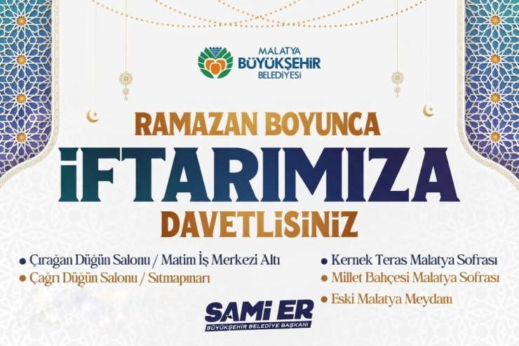 Malatya Büyükşehir Belediyesi Ramazan Maneviyatını Şehre Taşıyor