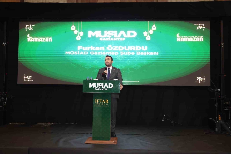 Müsiad Gaziantep’te İftar Programı Düzenlendi