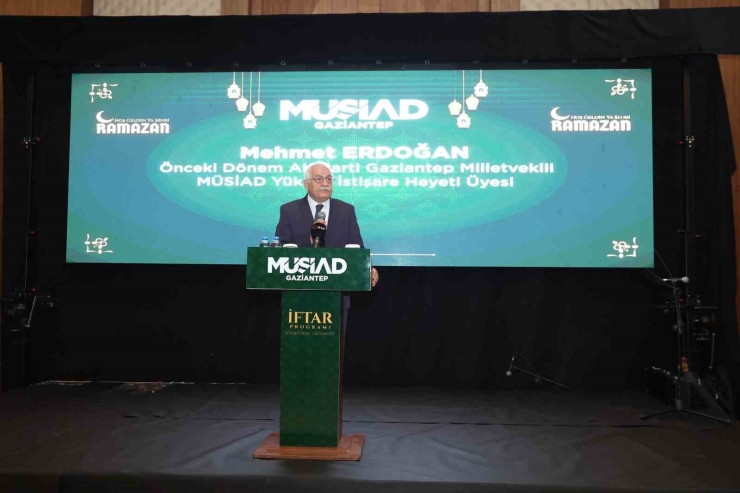 Müsiad Gaziantep’te İftar Programı Düzenlendi